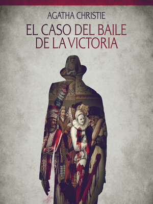 cover image of El caso del baile de la Victoria--Cuentos cortos de Agatha Christie